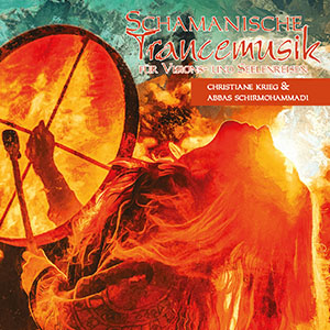 CD Schamanische Trancemusik